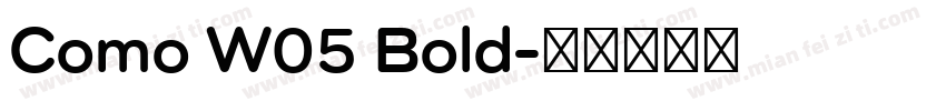 Como W05 Bold字体转换